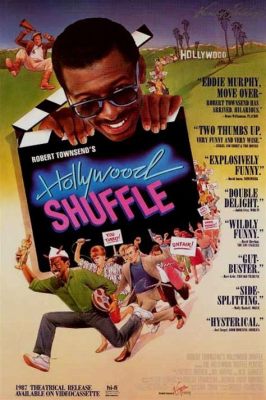  Hollywood Shuffle! En satirisk komedi om drömmar och förutfattade meningar